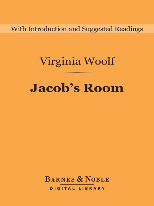 Title details for Jacob's Room (Barnes & Noble Digital Library) by Virginia Woolf - Available